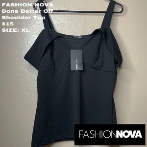 FASHION NOVA Done Better Off Shoulder Top